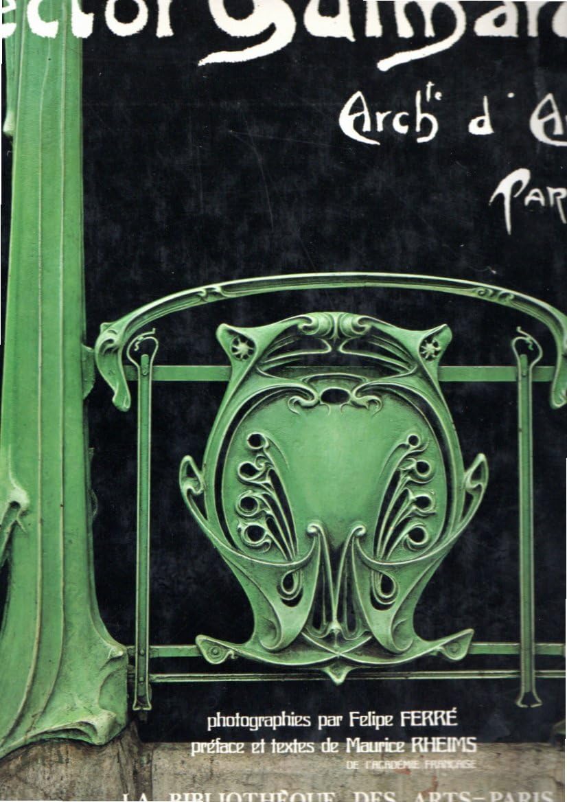 Hector Guimard, archte d'Art - Paris