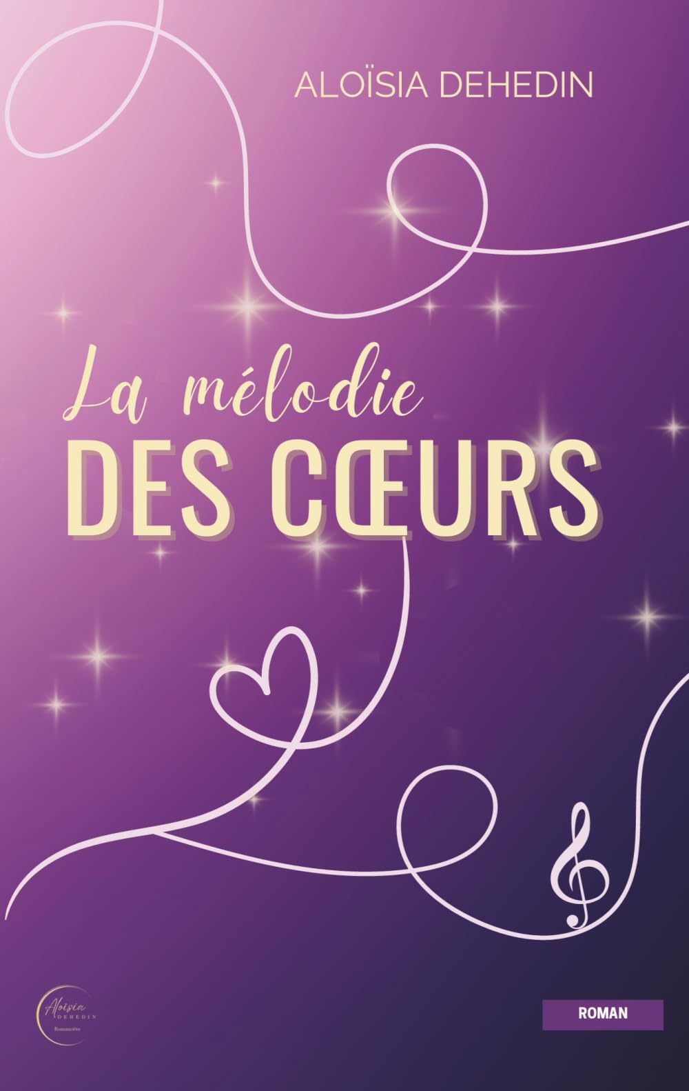 La Mélodie des Coeurs, format poche: Comédie romantique spicy : humour, passion et secrets entre Paris et Édimbourg
