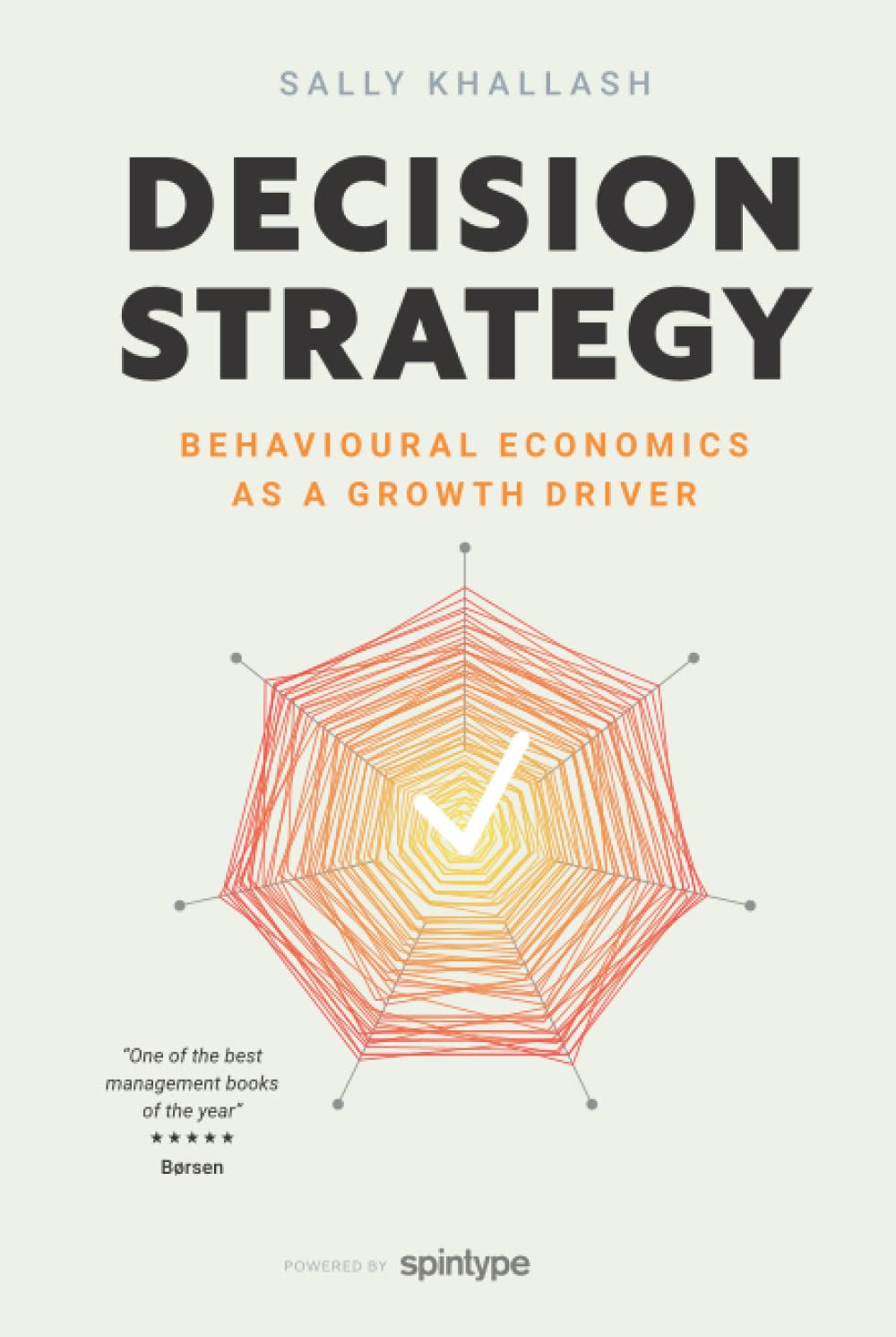 Decision Strategy: Behavioural Economics as a Growth Driver