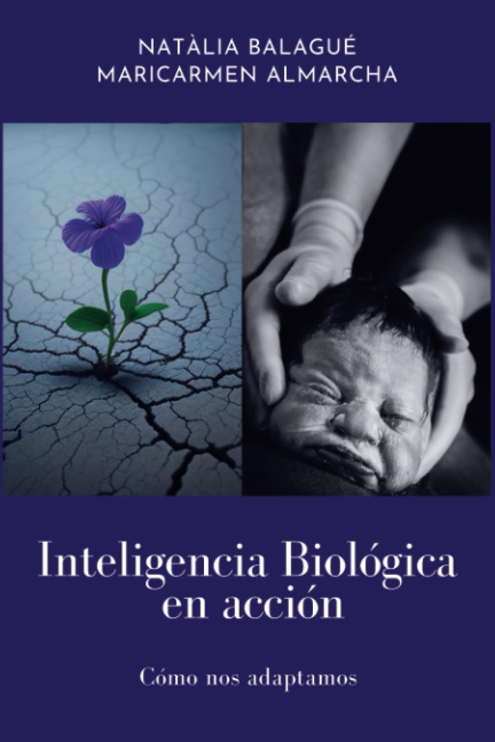 Inteligencia Biológica en acción: Cómo nos adaptamos