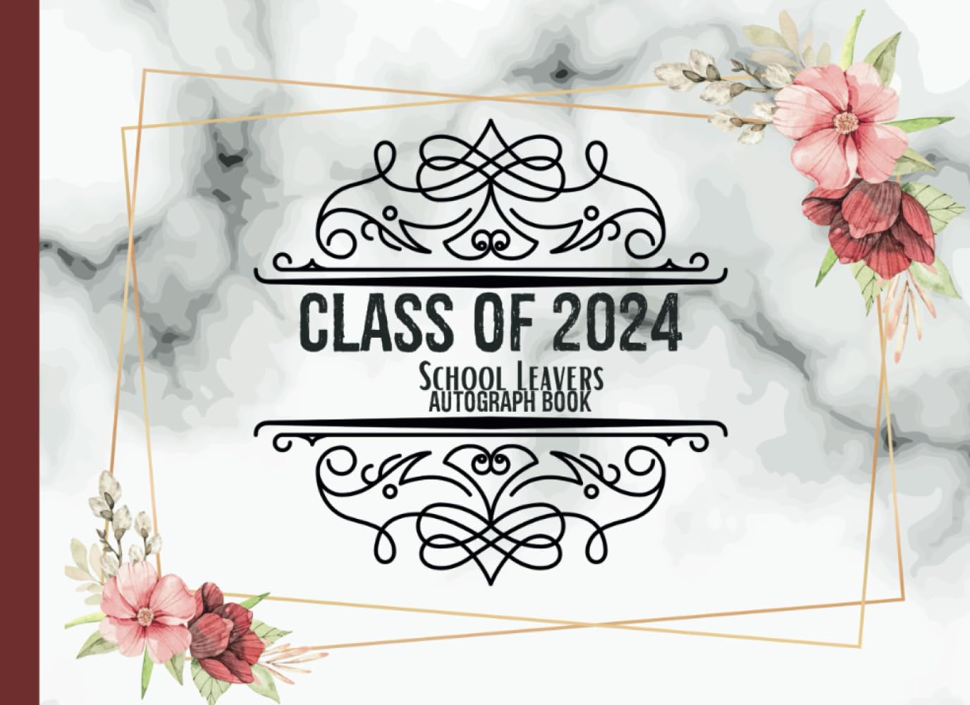 School Leavers Autograph Book 2024 Class Of 2024 Year 6 Leavers Book Unique Primary School