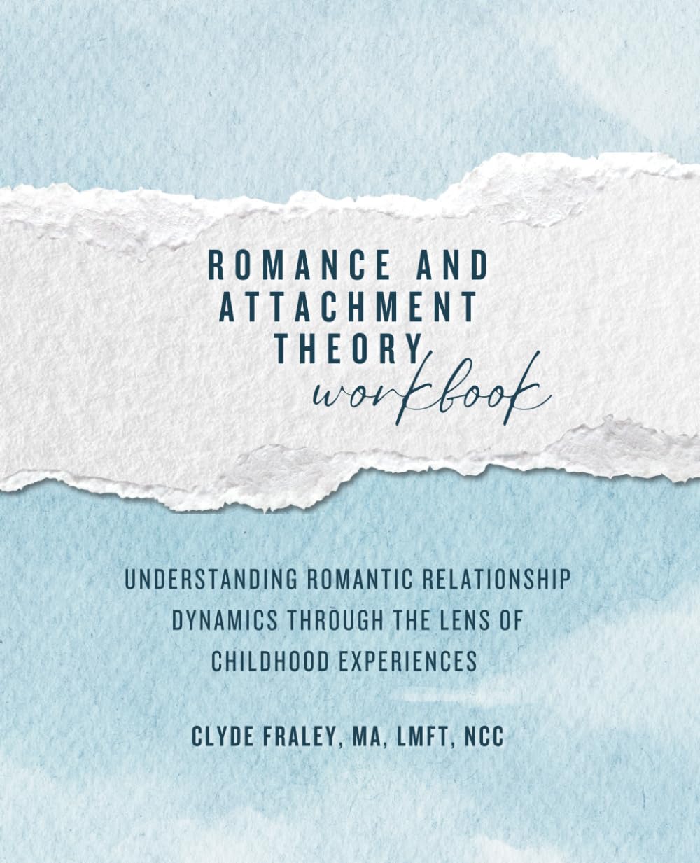 Romance and Attachment Theory: Understanding Romantic Relationship Dynamics Through the Lens of Childhood Experiences