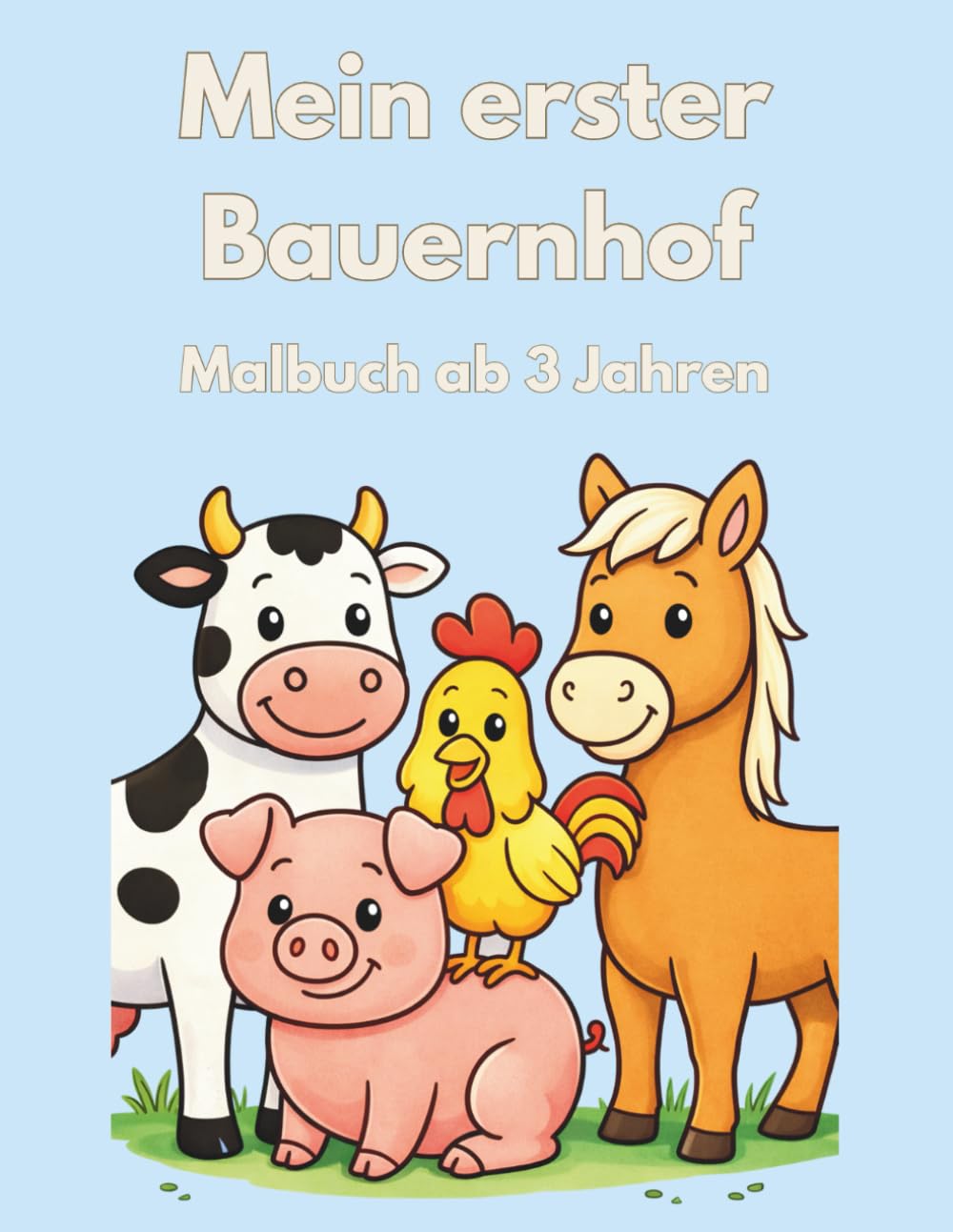 Bauernhof Malbuch für Kinder: 50 einfache Ausmalbilder: Tiere, Traktoren & Szenen vom Bauernhof – ideal für Mädchen und Jungen ab 3+