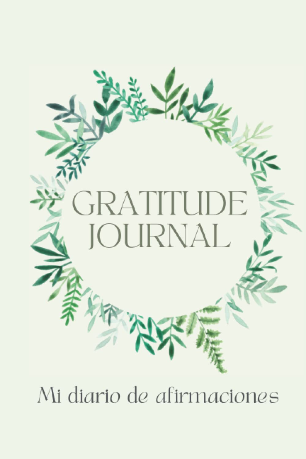 Gratitude Journal Spanish: Daily Gratitude Journal with Prompts - Increase Gratitude & Happiness, Life Planner, Gratitude List (Spanish Version)