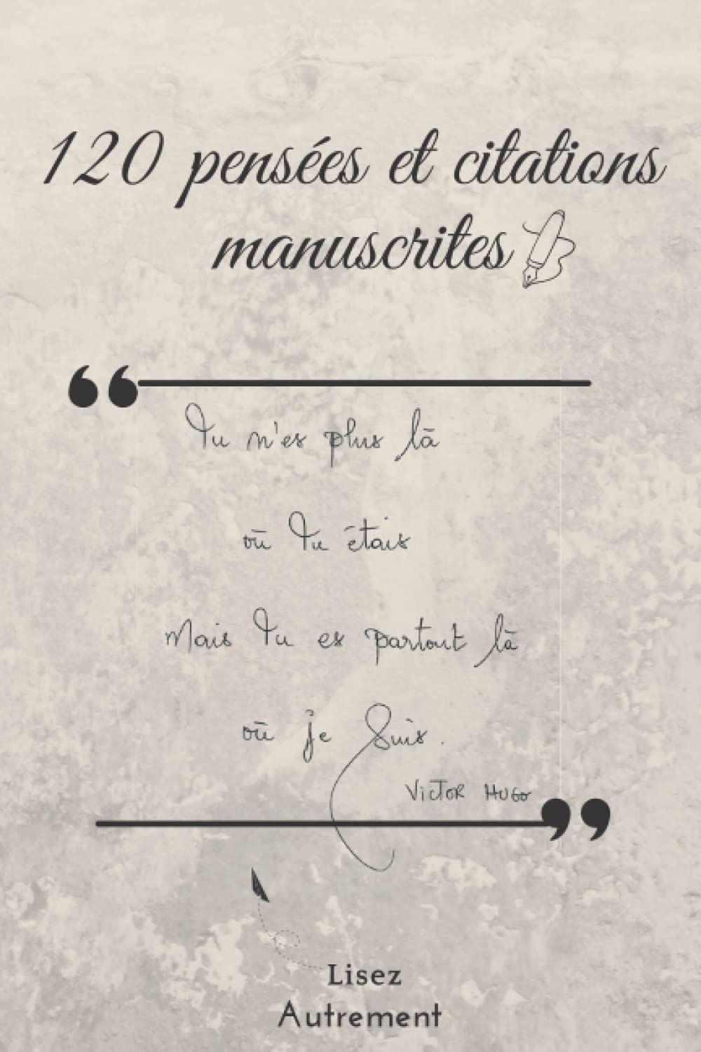 1 Pensees Et Citations Manuscrites Lisez Autrement Jilal Zakaryae Amazon Fr Livres