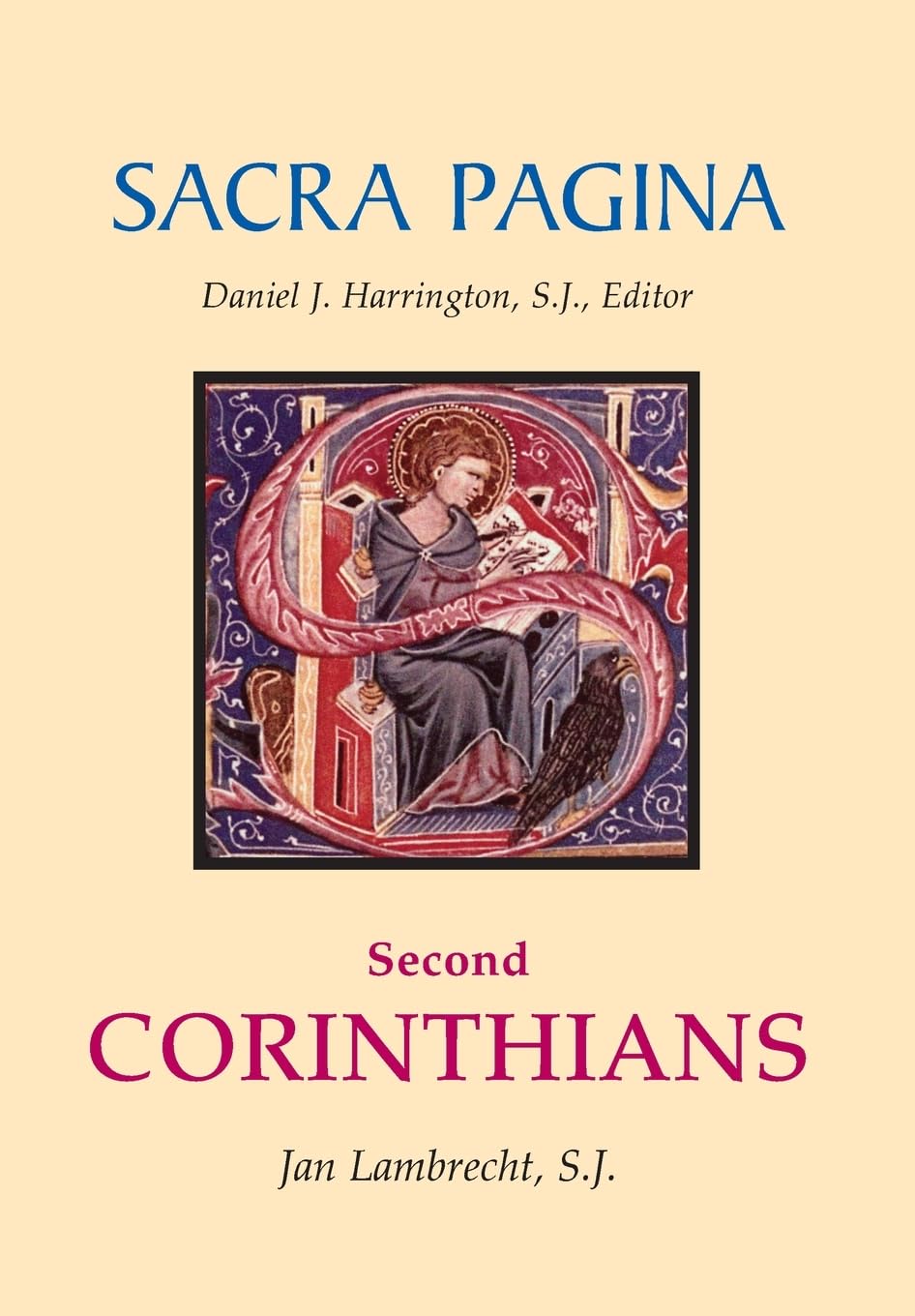 Sacra Pagina: Second Corinthians: 8