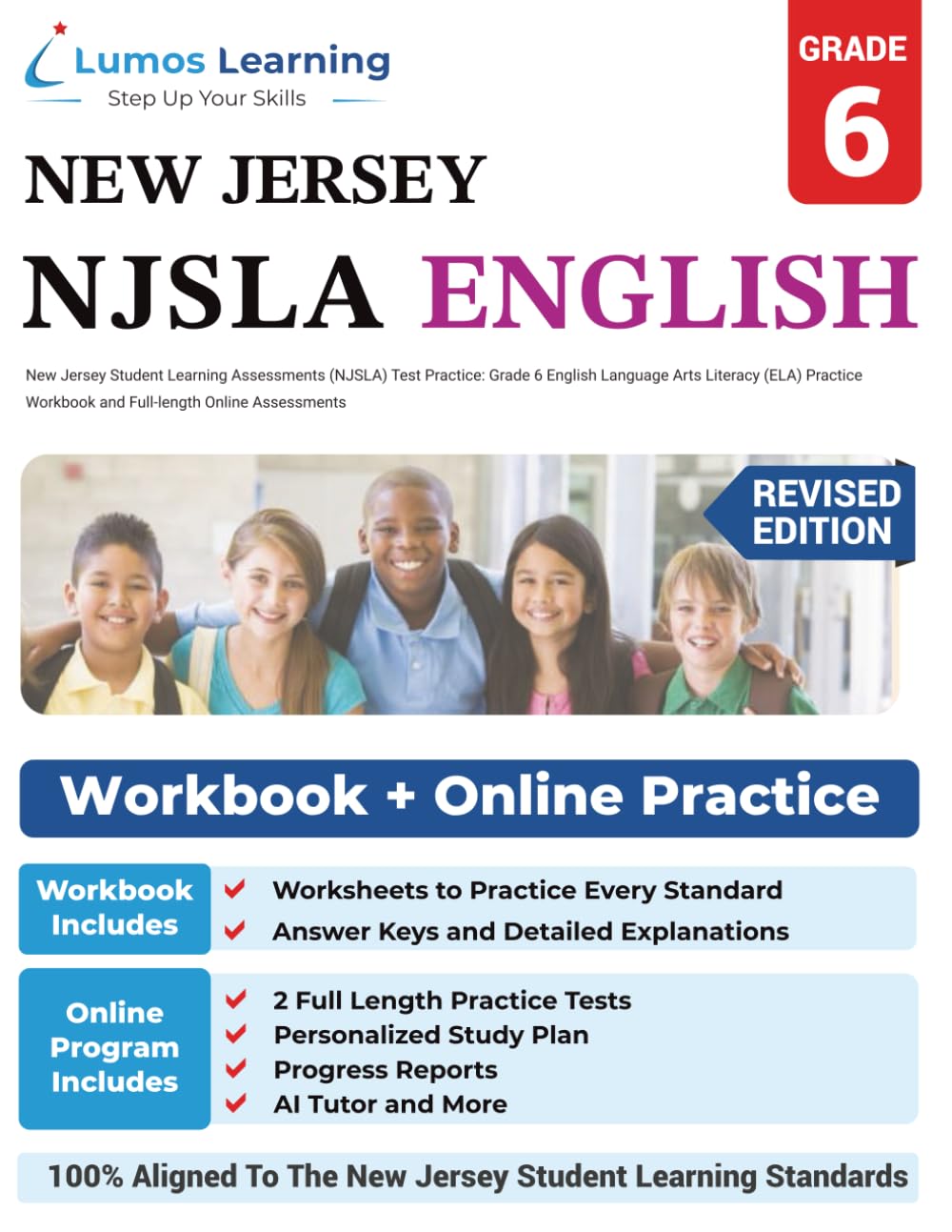 New Jersey Student Learning Assessments (NJSLA) Test Practice: Grade 6 English Language Arts Literacy (ELA) Practice Workbook and Full-length Online ... Test Study Guide (NJSLA by Lumos Learning)