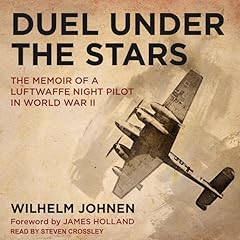 Duel Under the Stars Audiolibro Por Wilhelm Johnen, James Holland - Foreword arte de portada