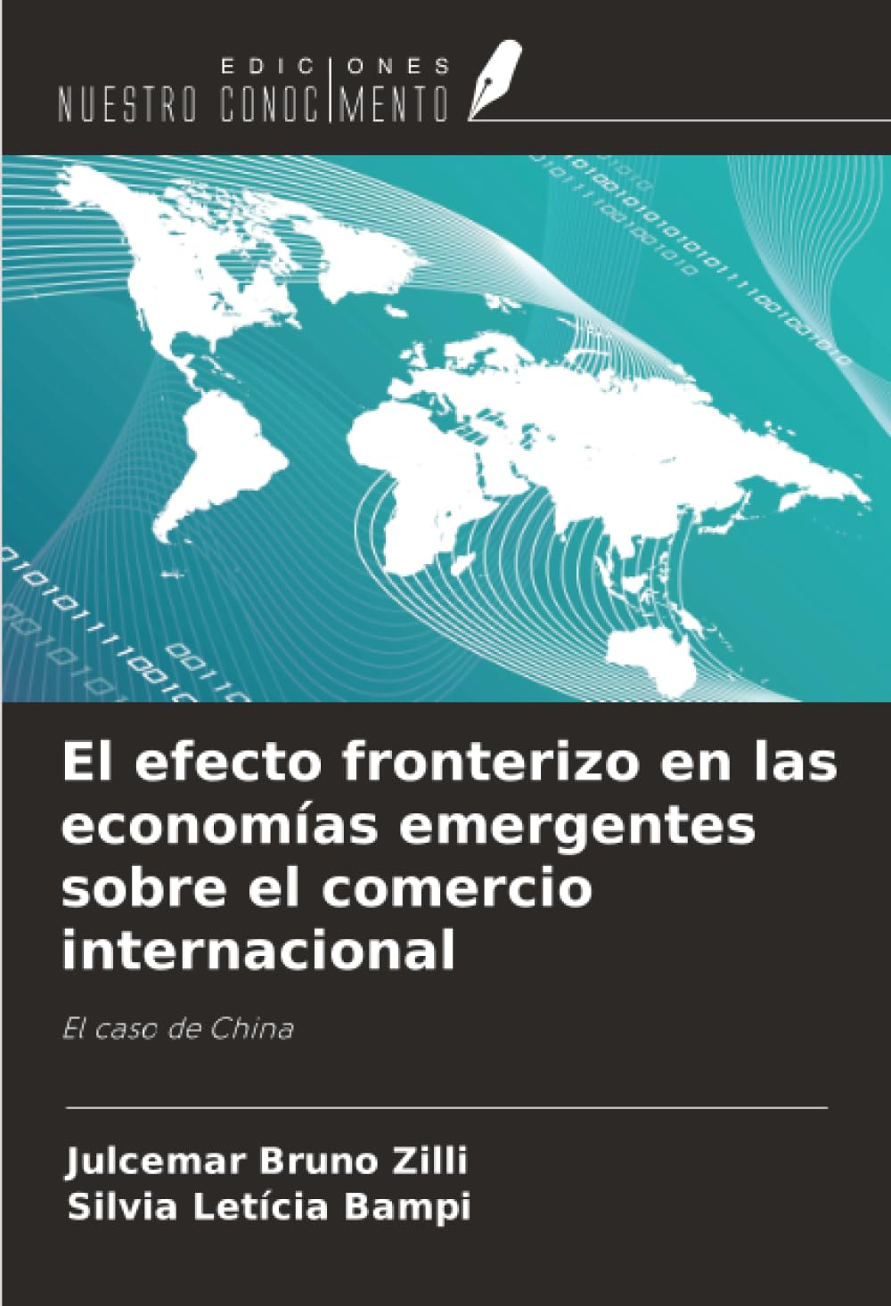 El efecto fronterizo en las economías emergentes sobre el comercio internacional: El caso de China