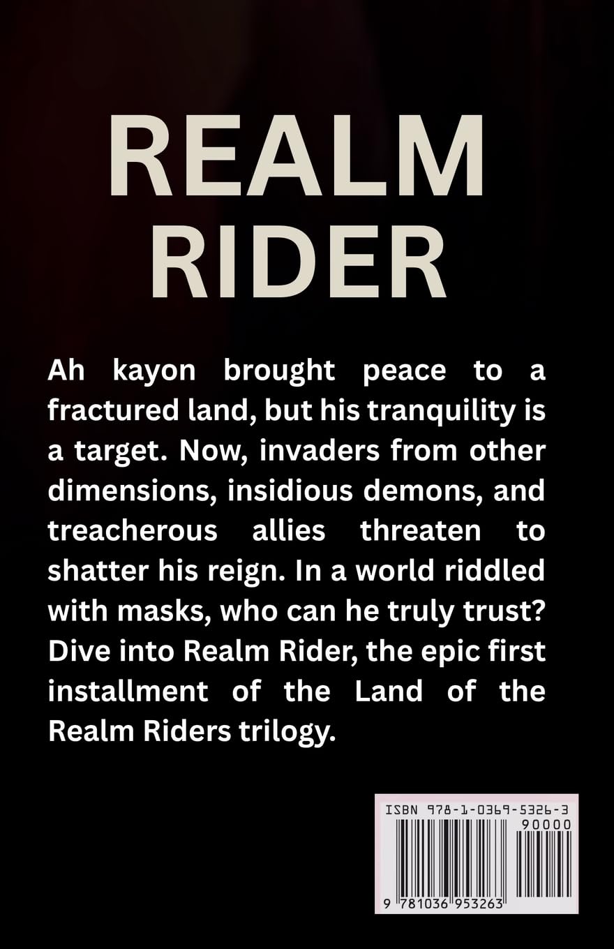 Realm Rider: Land of The Realm Riders Book One