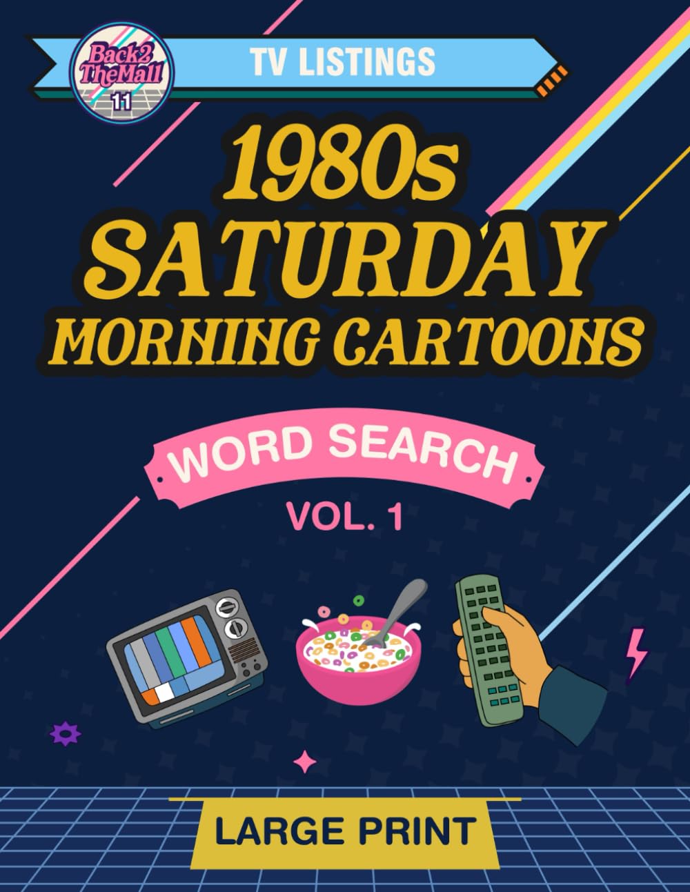 TV Listings: 1980s Saturday Morning Cartoons -- Vol 1: Large Print Word Search for Adults
