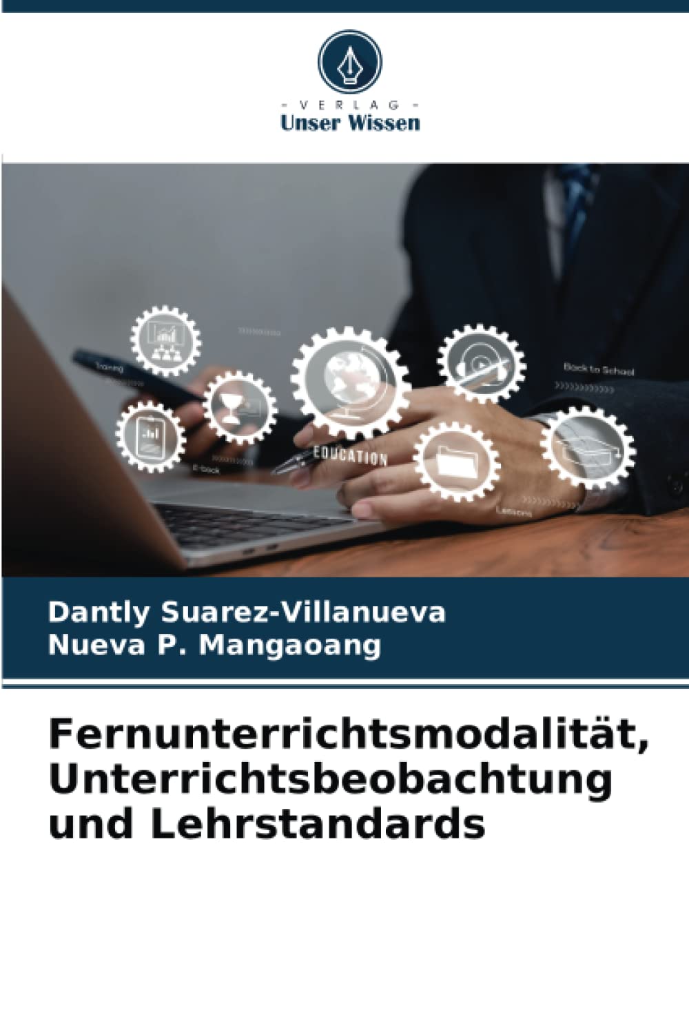 Fernunterrichtsmodalität, Unterrichtsbeobachtung und Lehrstandards