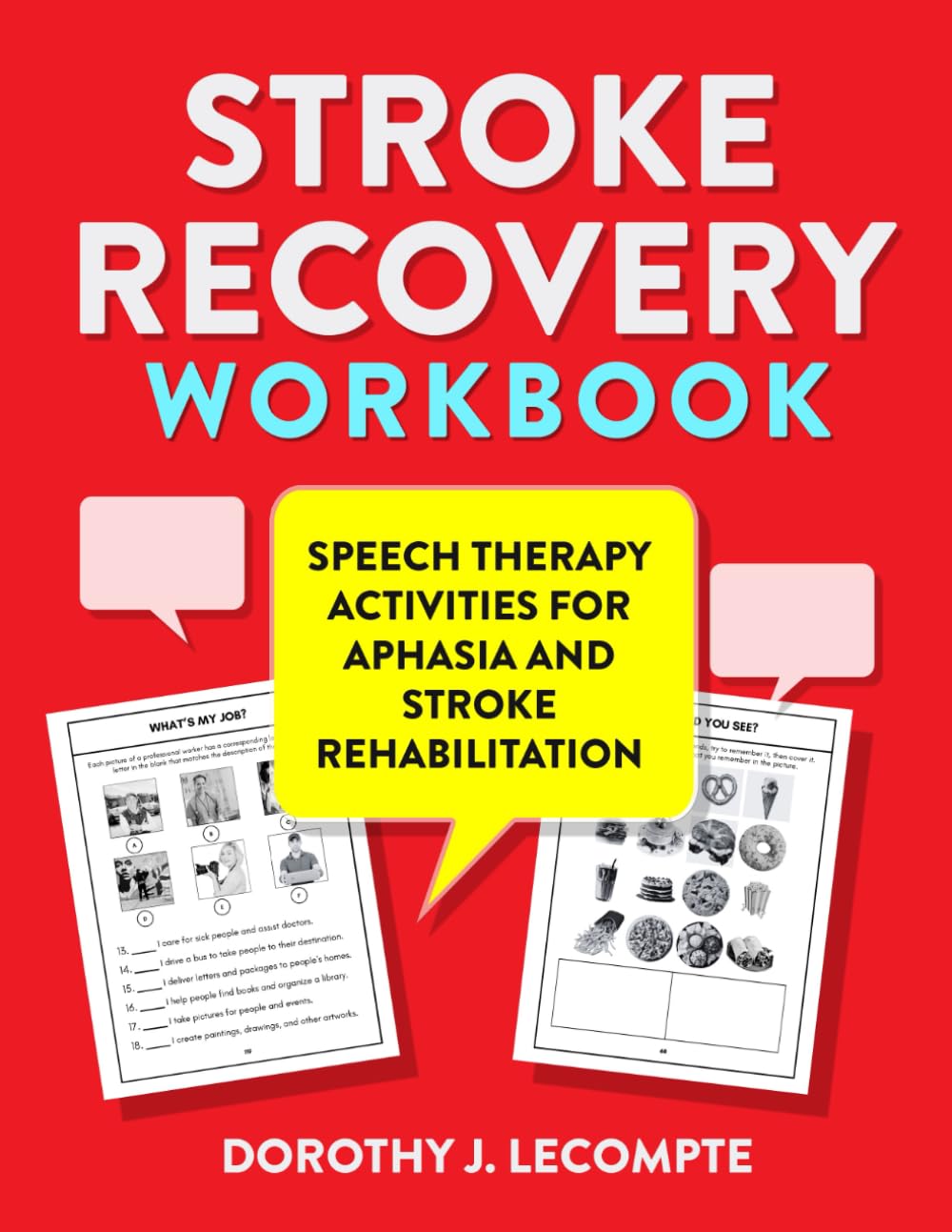 Stroke Recovery Workbook. Speech Therapy Activities for Aphasia and Stroke Rehabilitation