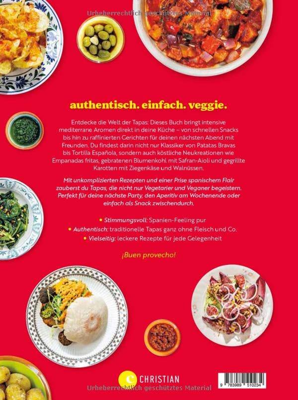 Tapas de Verduras: 90 vegetarische Original-Rezepte für die spanischen Klassiker
