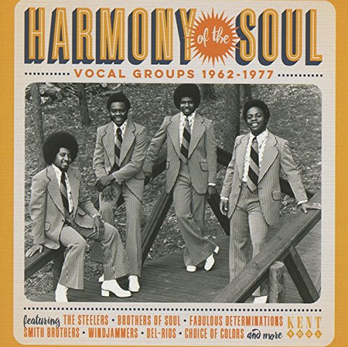 Harmony Of The Soul: Vocal Groups 1962-1977 / Var