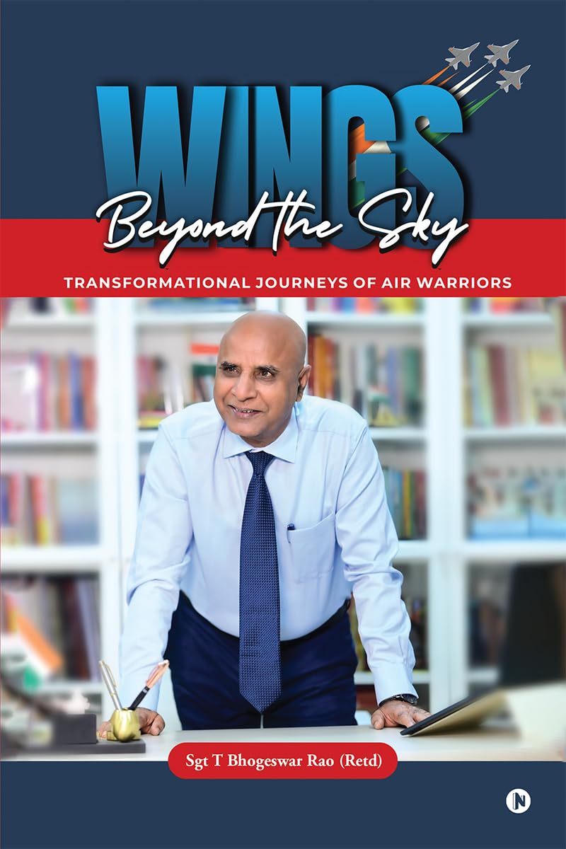 Wings Beyond the Sky (B&W): Transformational Journeys of Air Warriors