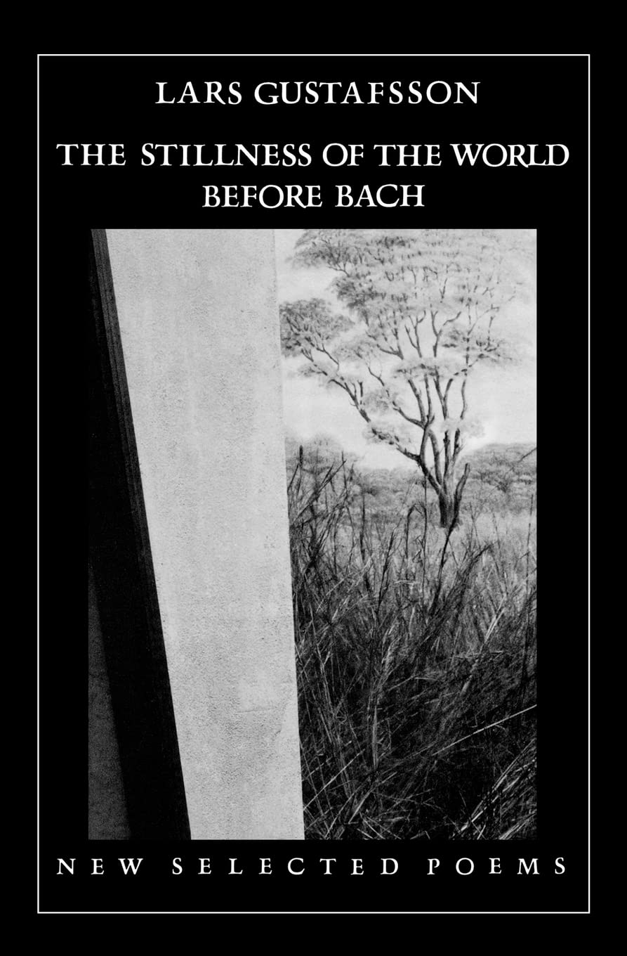 The Stillness of the World Before Bach