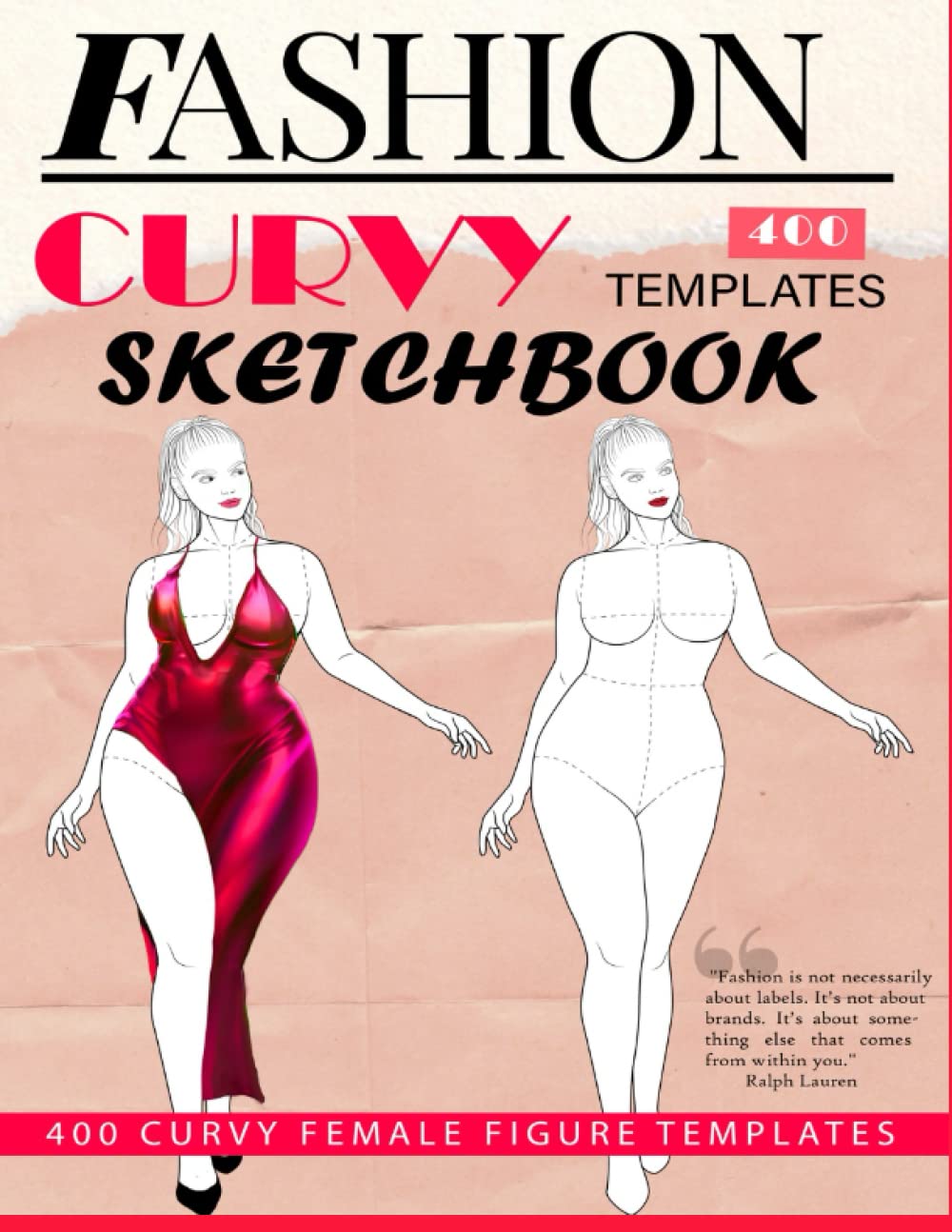 fashion design figure templates sketchbook with plus size curvy templates: 400 curvy Female Figure Models Templates