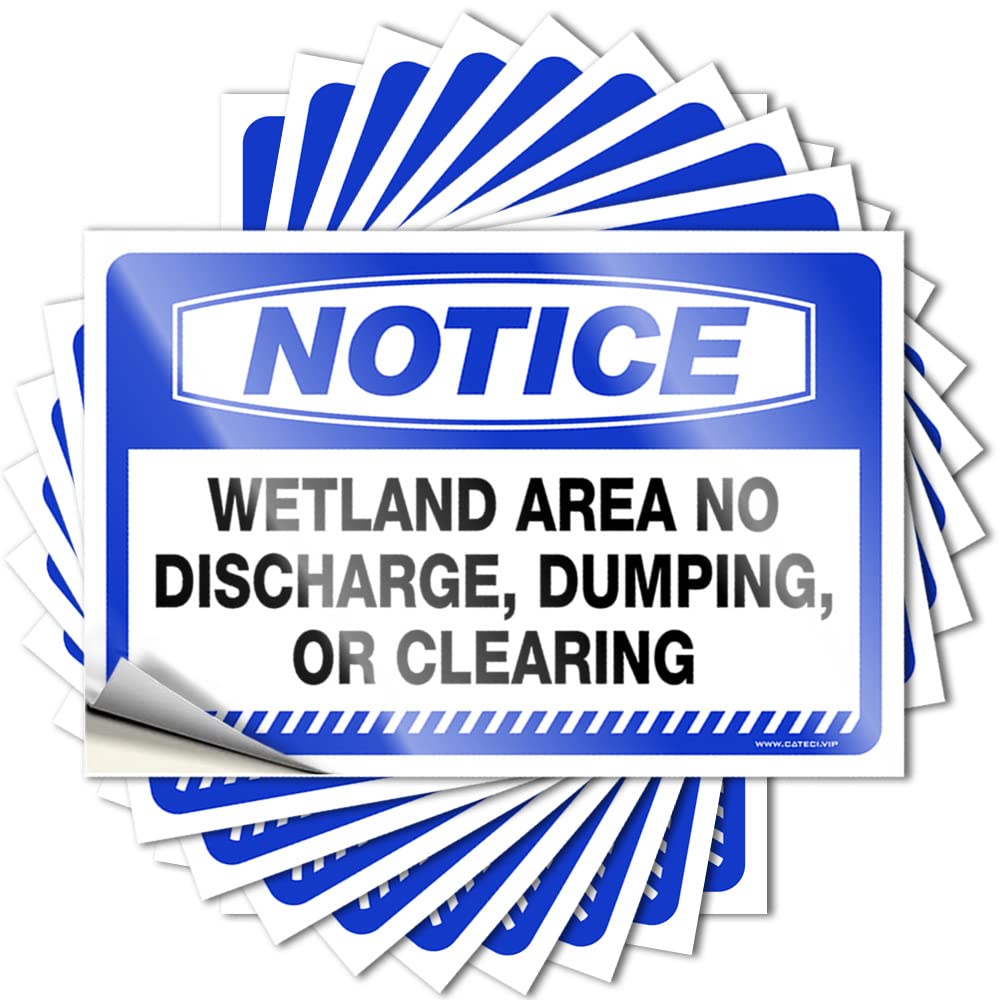 Men Decor Window Tattoo - Notice Wetland Area No Discharge, Dumping, Or Clearing Affirmation Durable Sticker Easy Apply for Girl Decor(12X18CM)