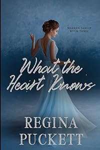 What the Heart Knows