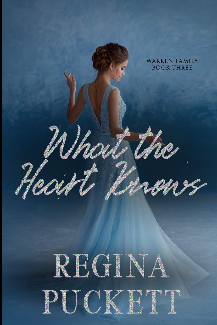 Buy What the Heart Knows: 3 (Warren Family) โ BookShops.in