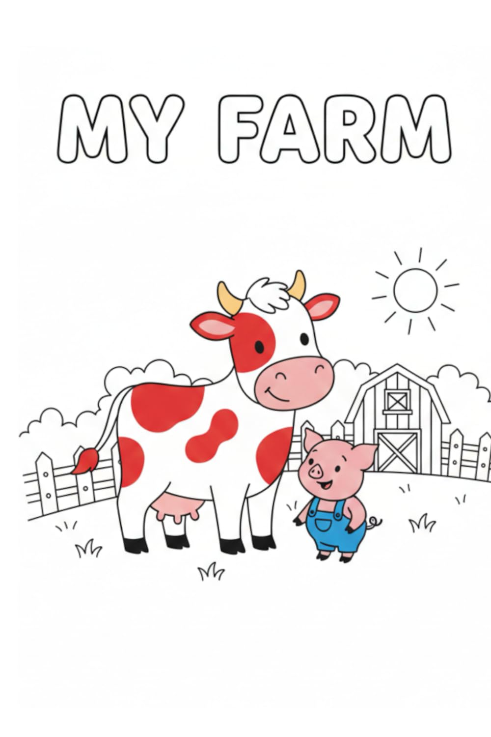 Farm Animals Coloring Book for Kids: Fun and Easy Coloring Pages for Toddlers and Preschool Children Ages 3–7