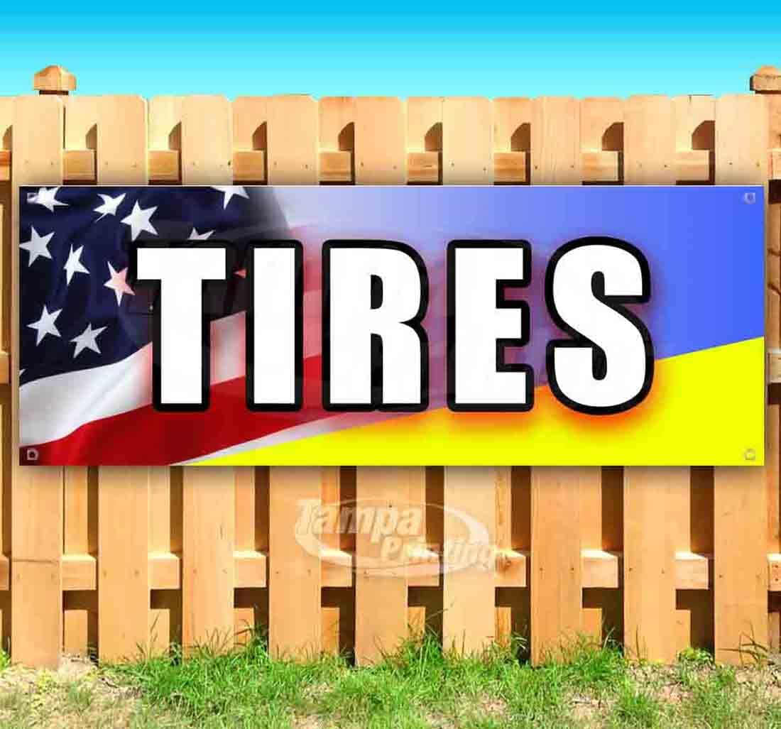 Tires Banner 13 oz | Non-Fabric | Heavy-Duty Vinyl Single-Sided With Metal Grommets