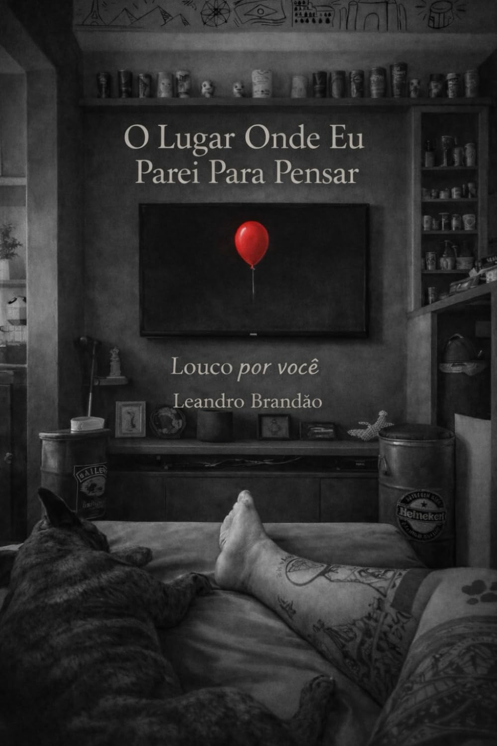 O Lugar Onde Eu Parei Para Pensar: Louco por você