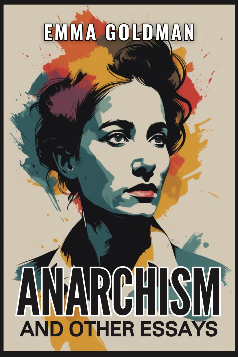 Anarchism and Other Essays