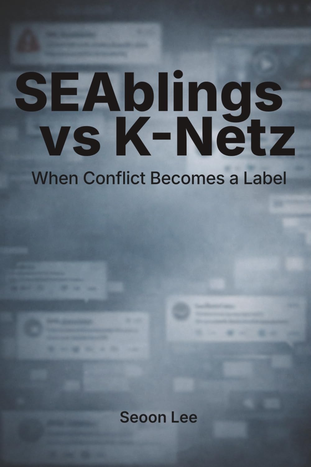 SEAblings vs K-Netz: When Conflict Becomes a Label