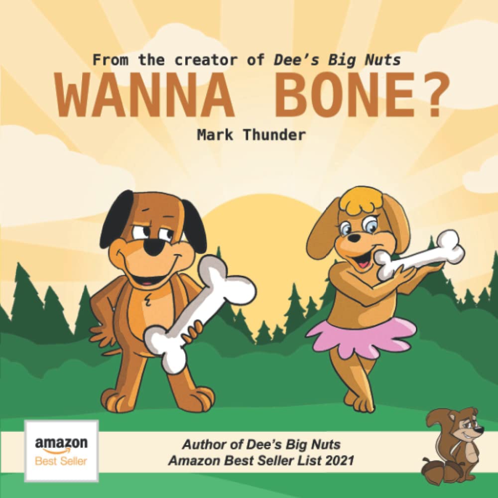 Wanna Bone? 9798768657000 Thunder, Mark Books