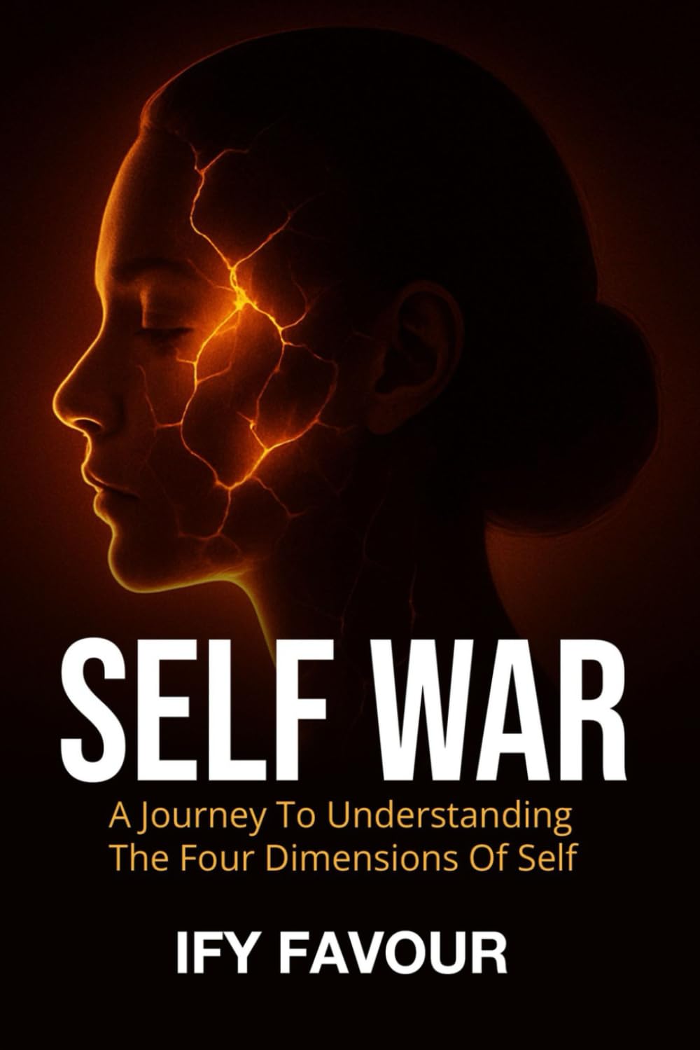 SELF WAR: A journey to understanding the four dimensions of self