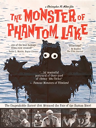 The Monster of Phantom Lake