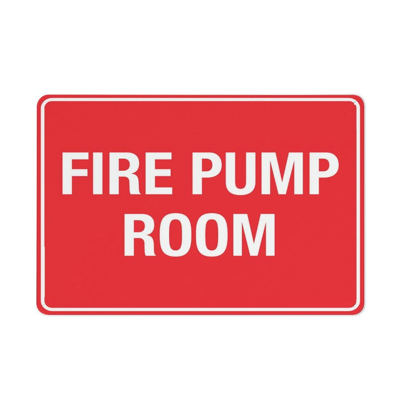 Peiyeety A06 Fire Pump Room Sign For Business 12X16 Inches Rust Free Aluminum Uv Printed,4 Pre-Drilled Holes.durable/Weatherproof