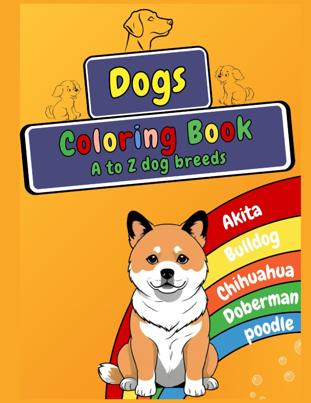 A to Z Dog Breeds Coloring Book for Kids