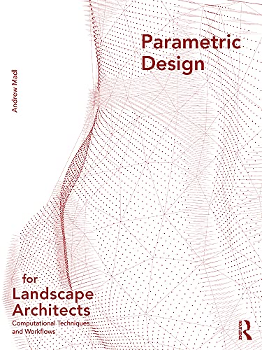 Parametric Design for Landscape Architects view 2