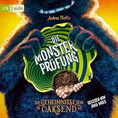 Page de couverture de Die Geheimnisse von Oaksend - Die Monsterprüfung