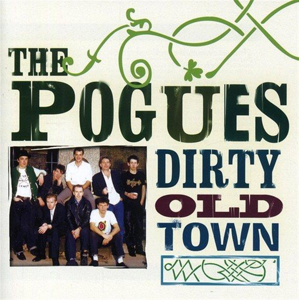 Amazon.co.jp: Dirty Old Town: ミュージック