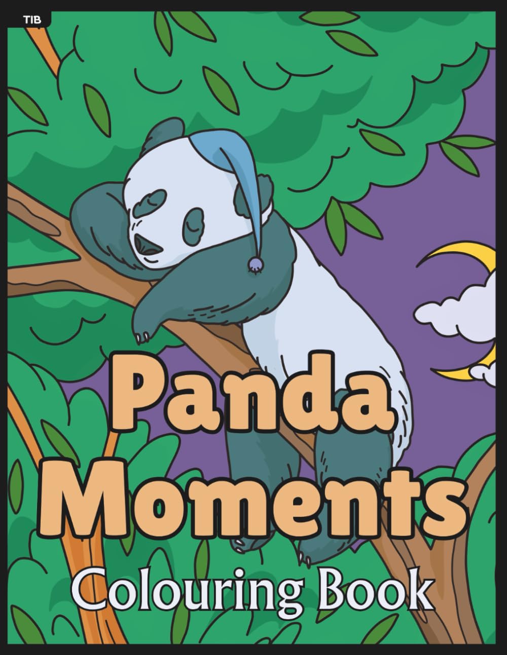Panda Moments Colouring Book: Peacefully adorable pandas doing everyday things
