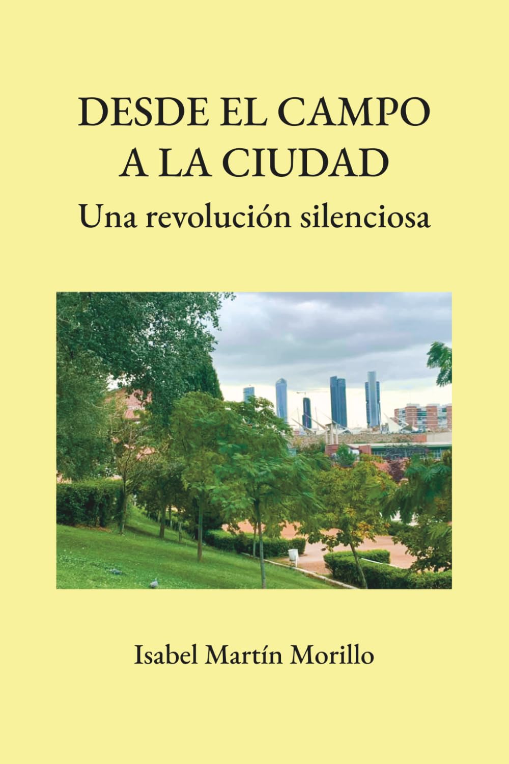 Desde el campo a la ciudad. Una revolución silenciosa