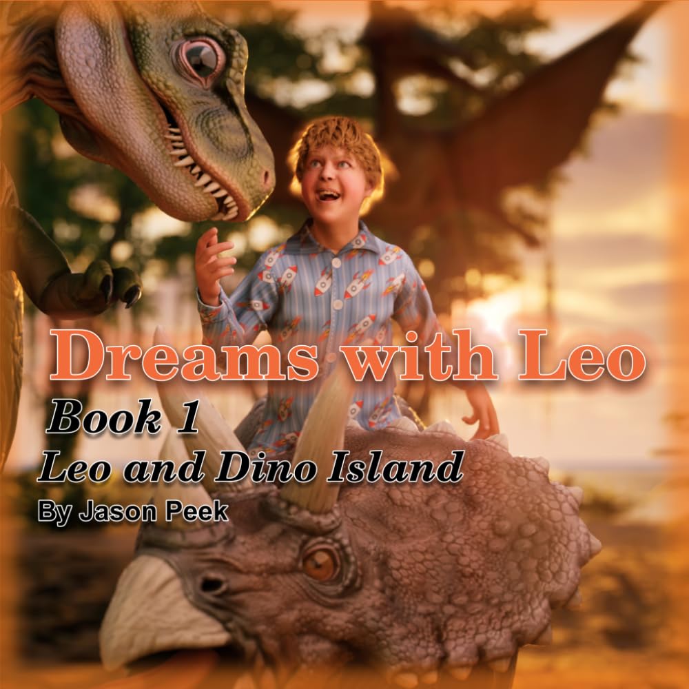 Dreams with Leo: Book 1, Dino Island