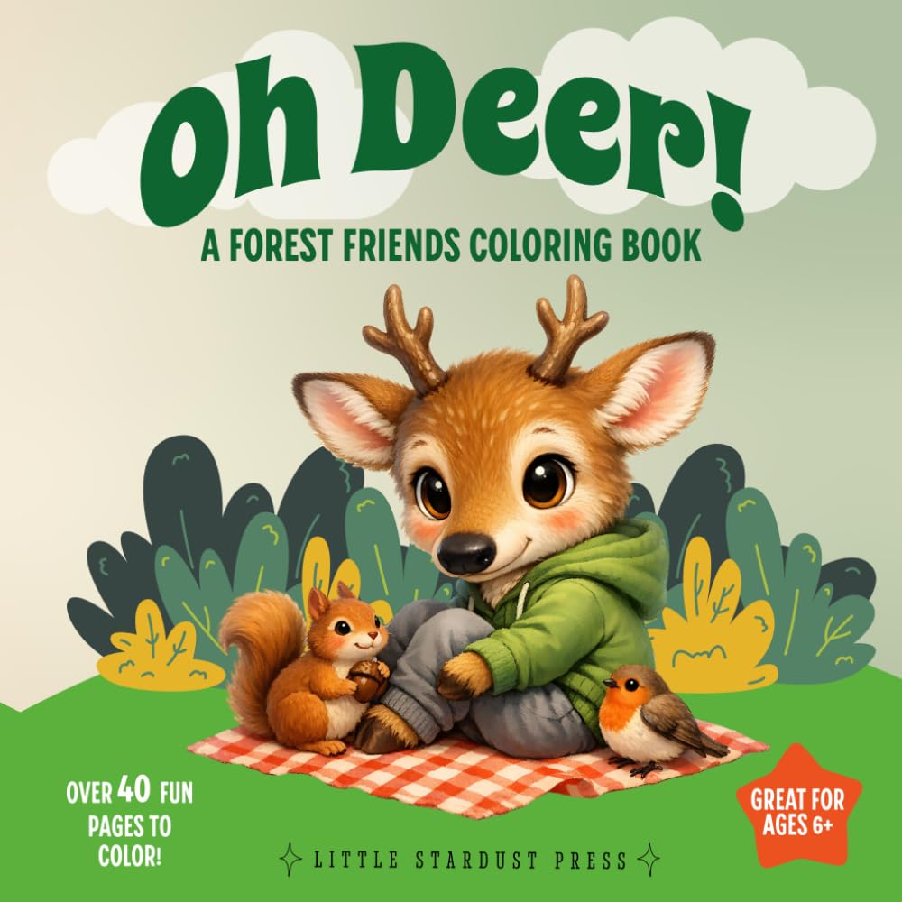 Oh Deer! A Forest Friends Coloring Book: A Cozy Woodland Escape for Relaxing Coloring