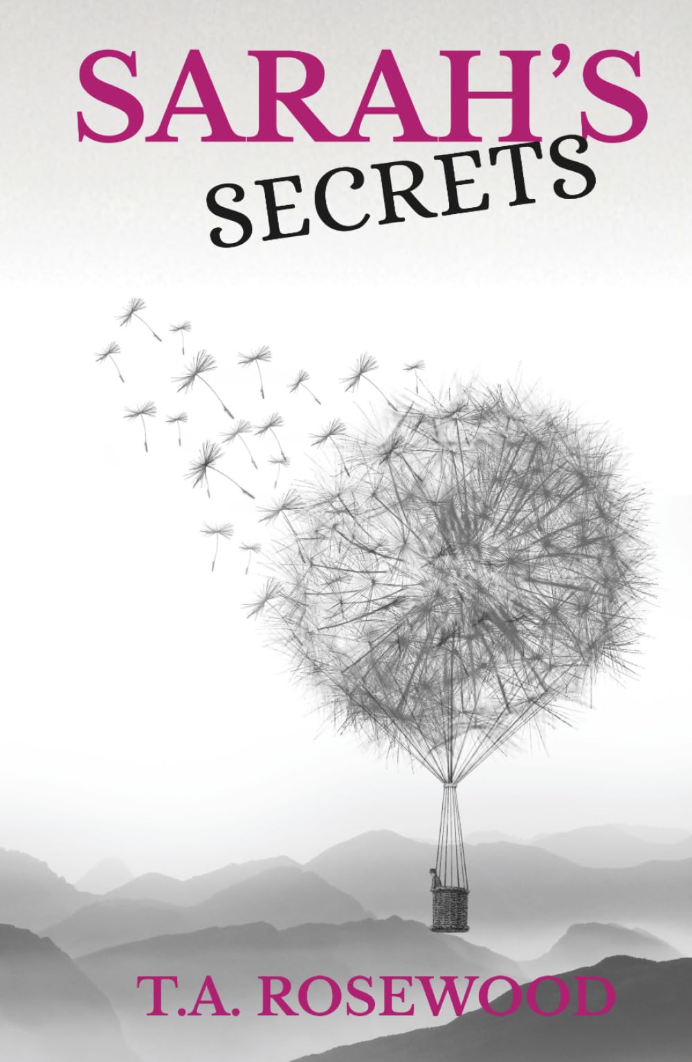 Sarah's Secrets: The Truth Behind The Secrets (Rosewood Lies)