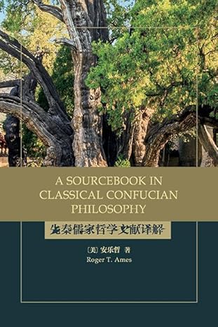 A Sourcebook in Classical Confucian Philosophy (SUNY in Chinese Philosophy and Culture)-Wow! eBook