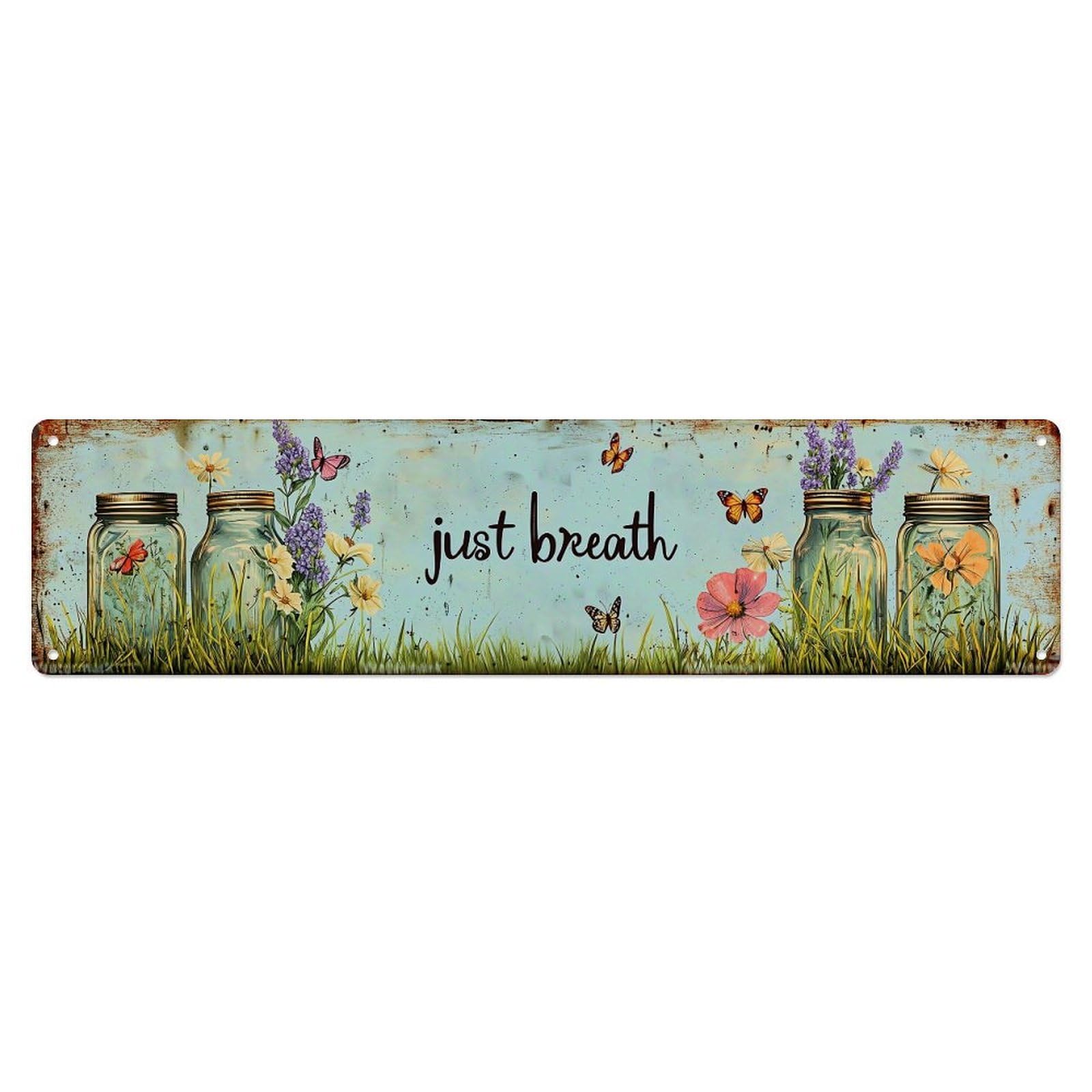 Just Breath Mason Jar Flowers Metal Tin Sign Plaque