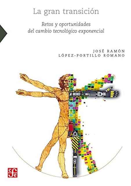 Portada de La Gran Transicion: Retos y Oportunidades del Cambio Tecnologico Exponencial )