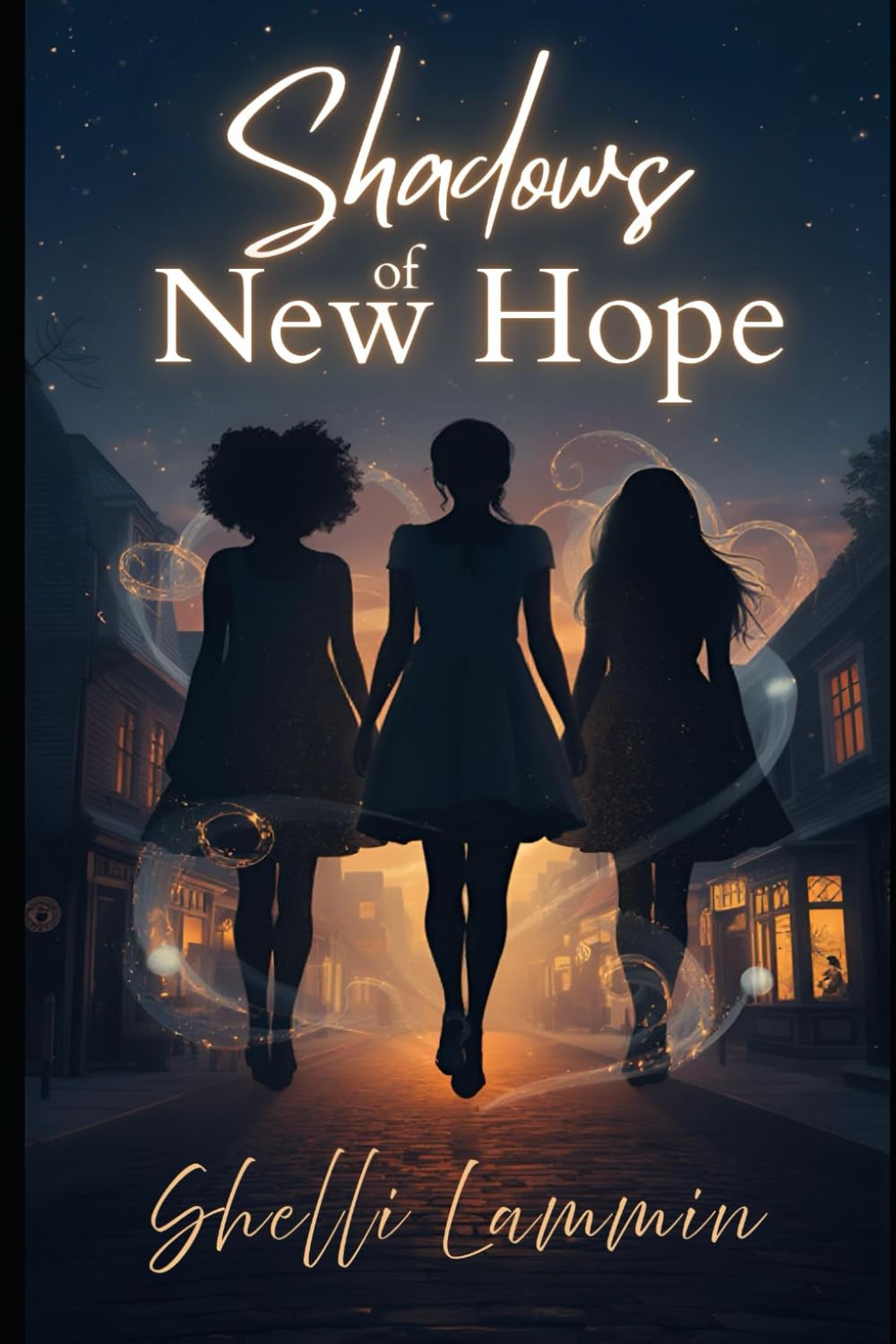 Shadows of New Hope (The Cahill Chronicles)