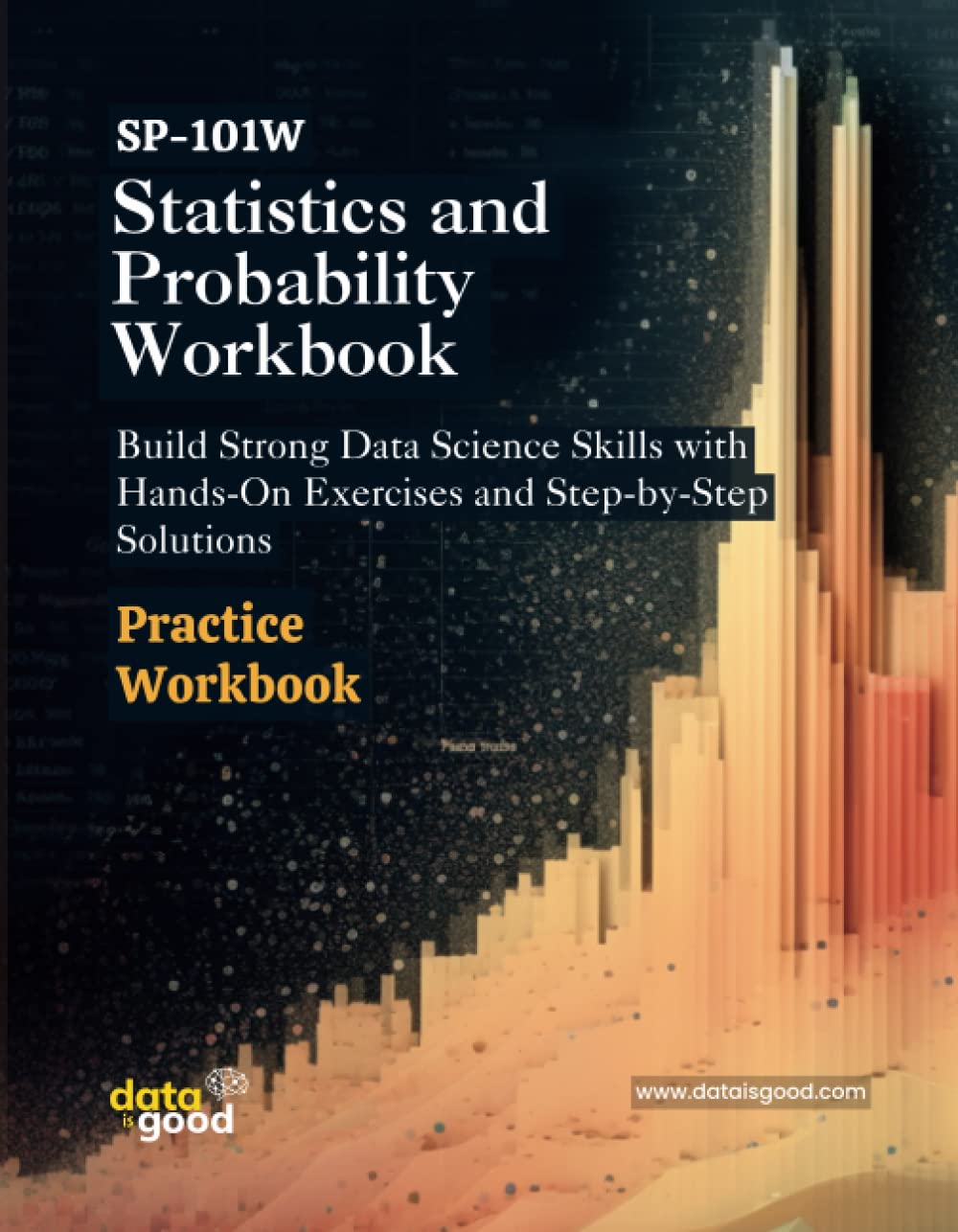 Statistics and Probability Workbook: Build Strong Data Science Skills ...