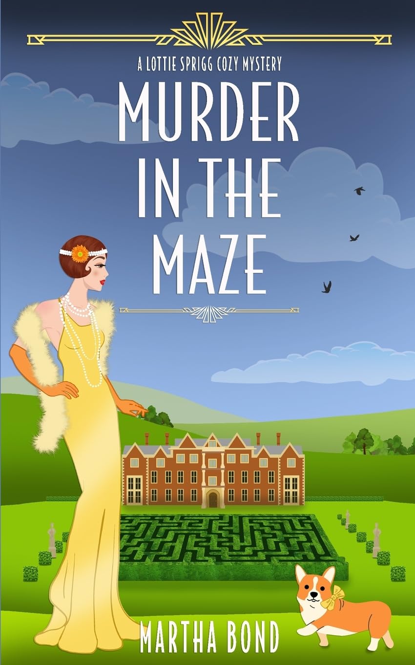 Murder in the Maze: 3 (Lottie Sprigg Country House 1920s Cozy Mystery Series)