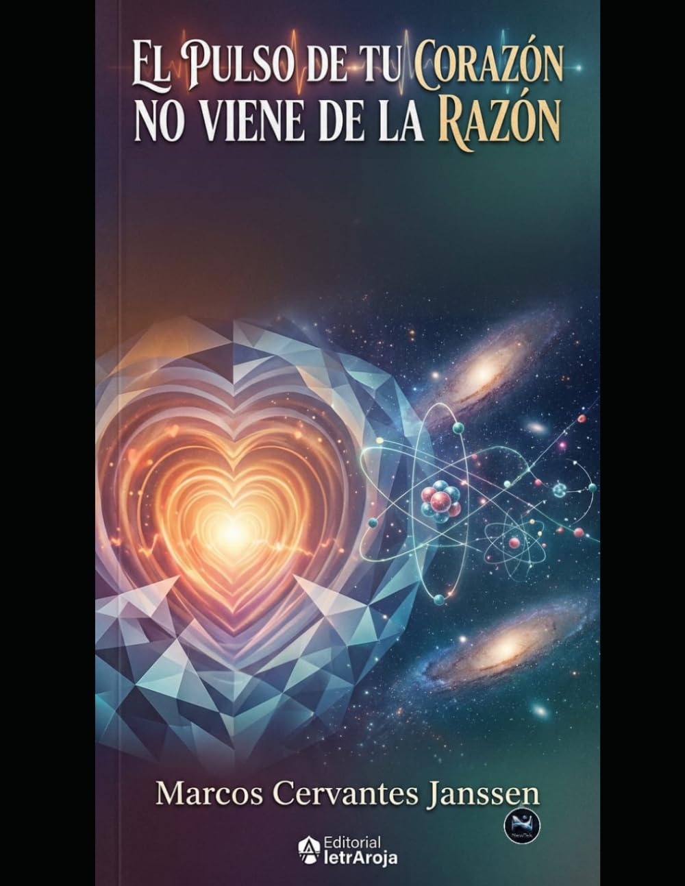 El pulso de tu corazón no viene de la razón.